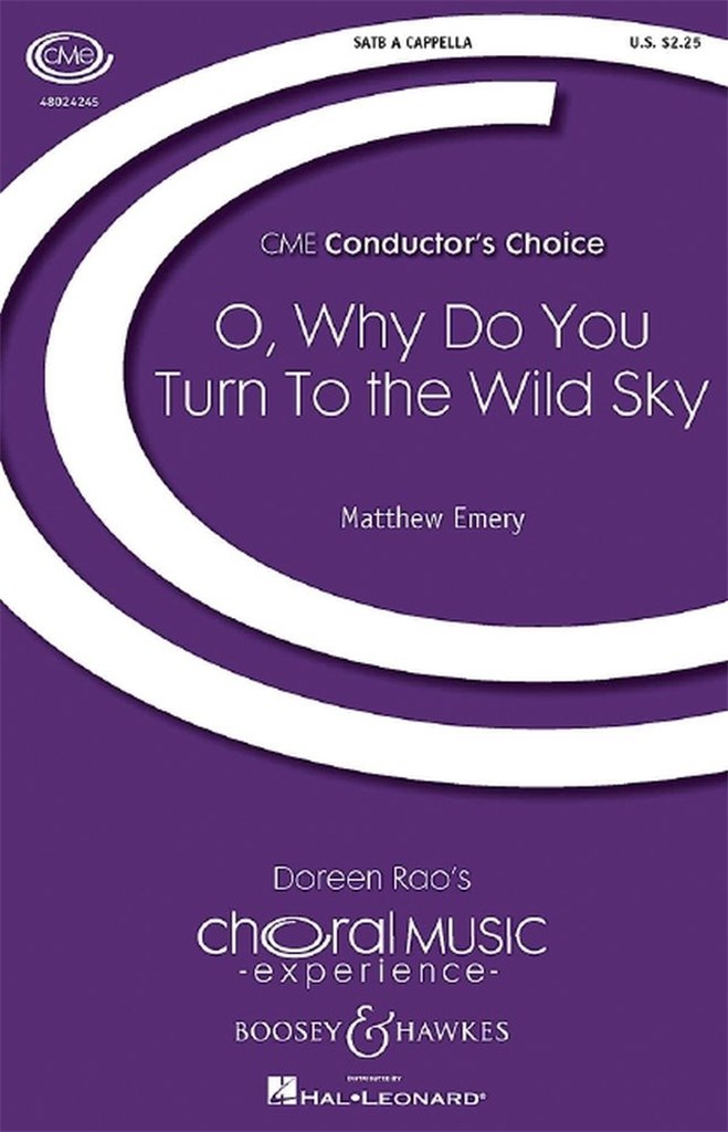 O, Why Do You Turn To the Wild Sky