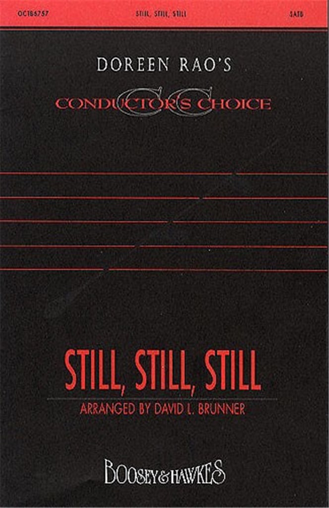 Still Still Still