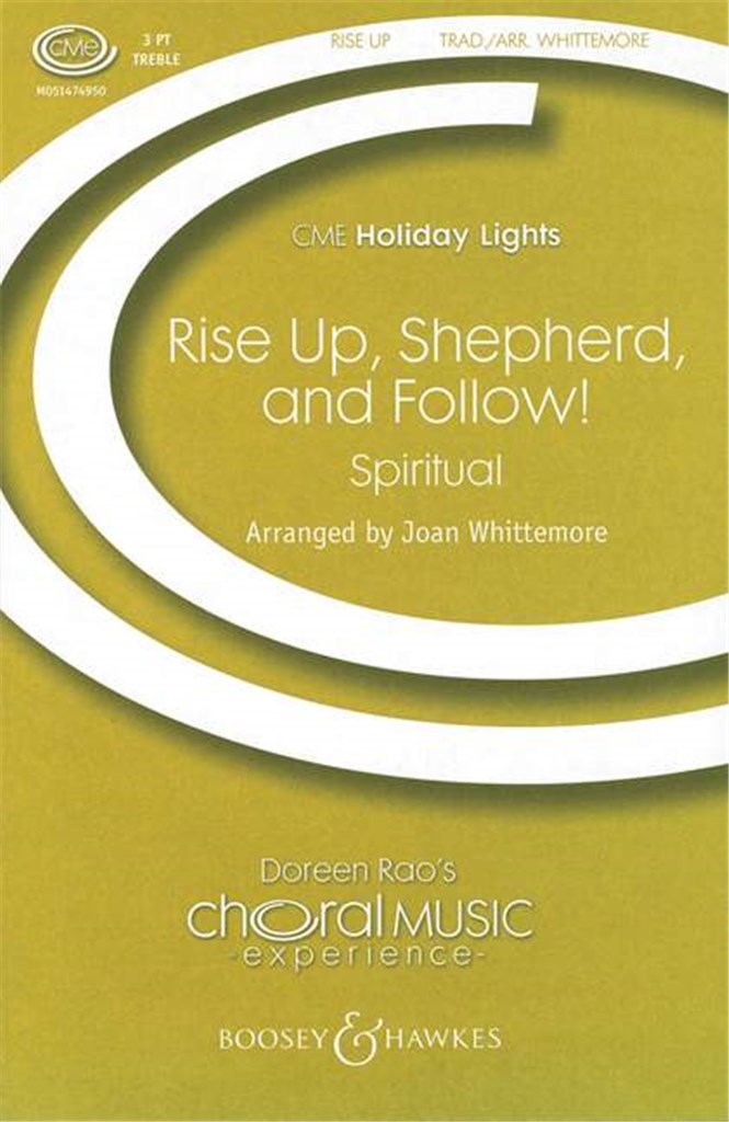 Rise up, Shepherd, and Follow