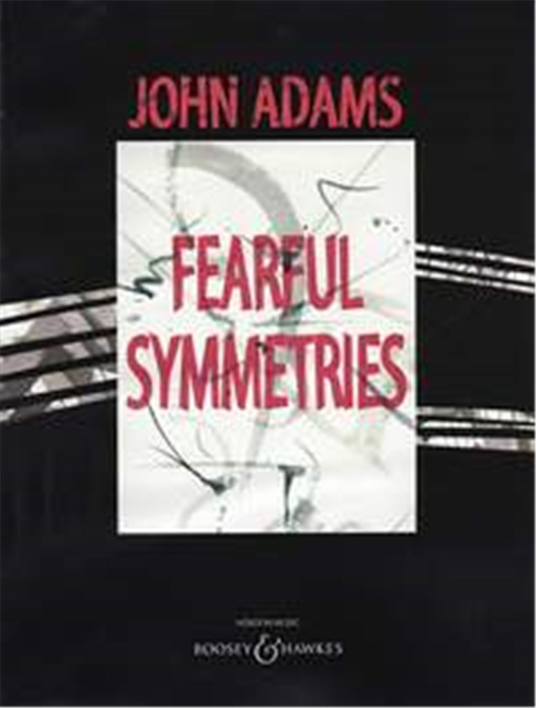 Fearful Symmetries