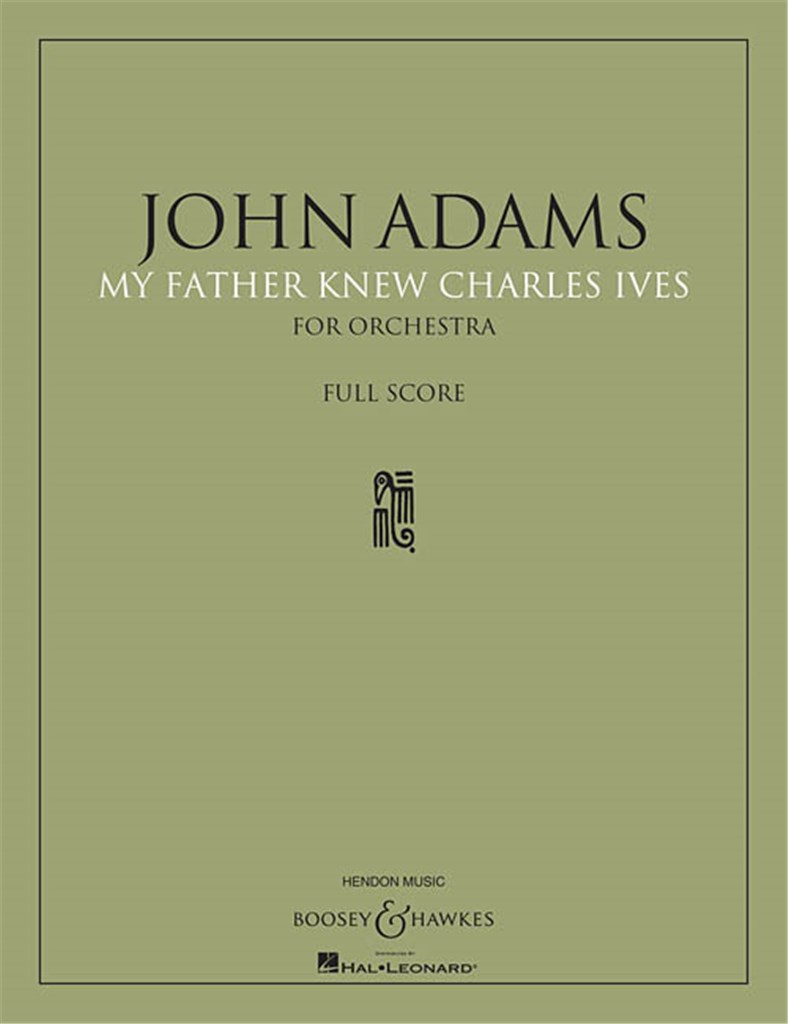My Father Knew Charles Ives