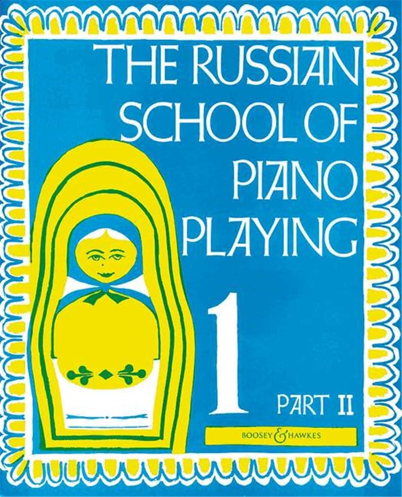 The Russian School of Piano Playing 1 part II