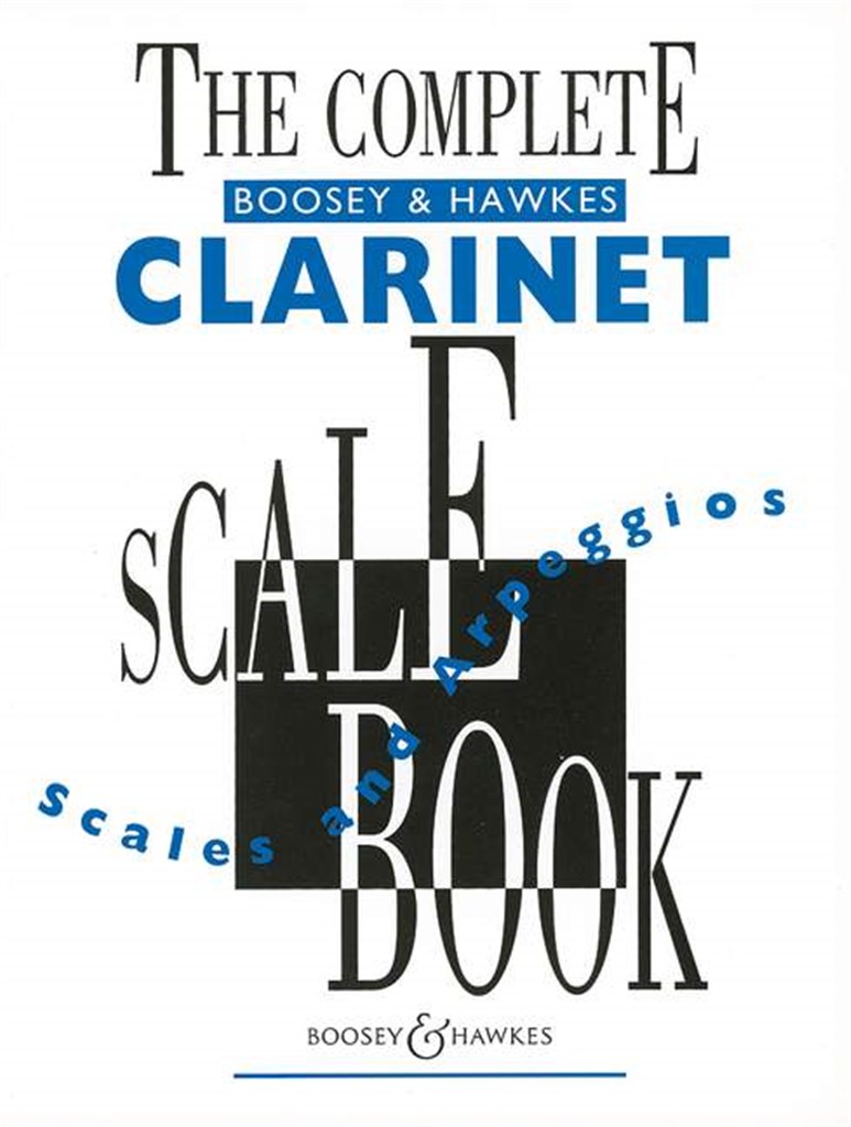 Complete Boosey & Hawkes Clarinet Scale Book