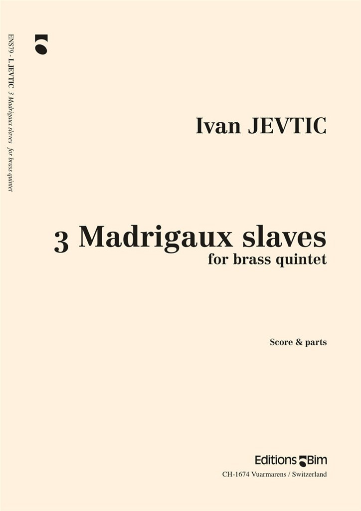 3 Madrigaux Slaves