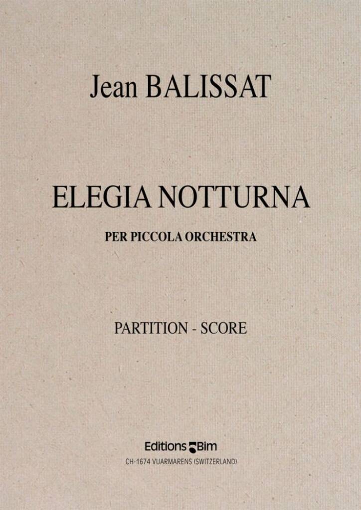 Elegia Notturna Per Piccola Orchestra