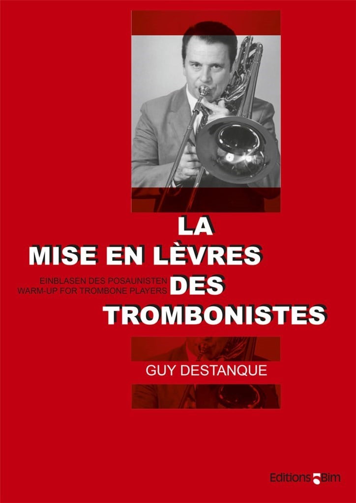 Mise en lèvres - Warm-ups for Trombone players