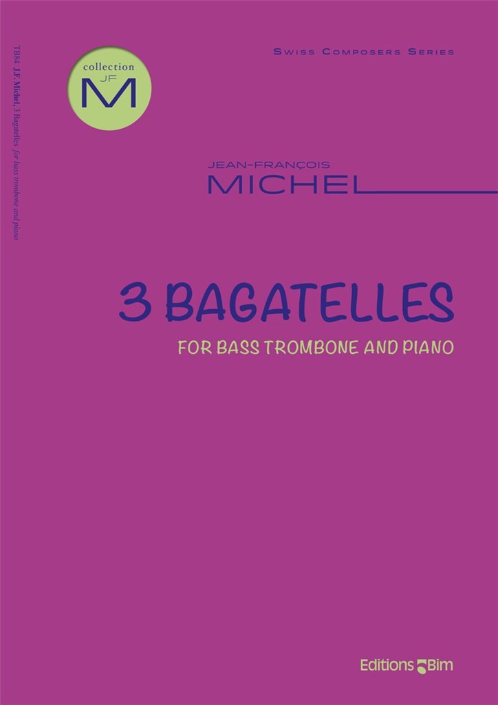 3 Bagatelles