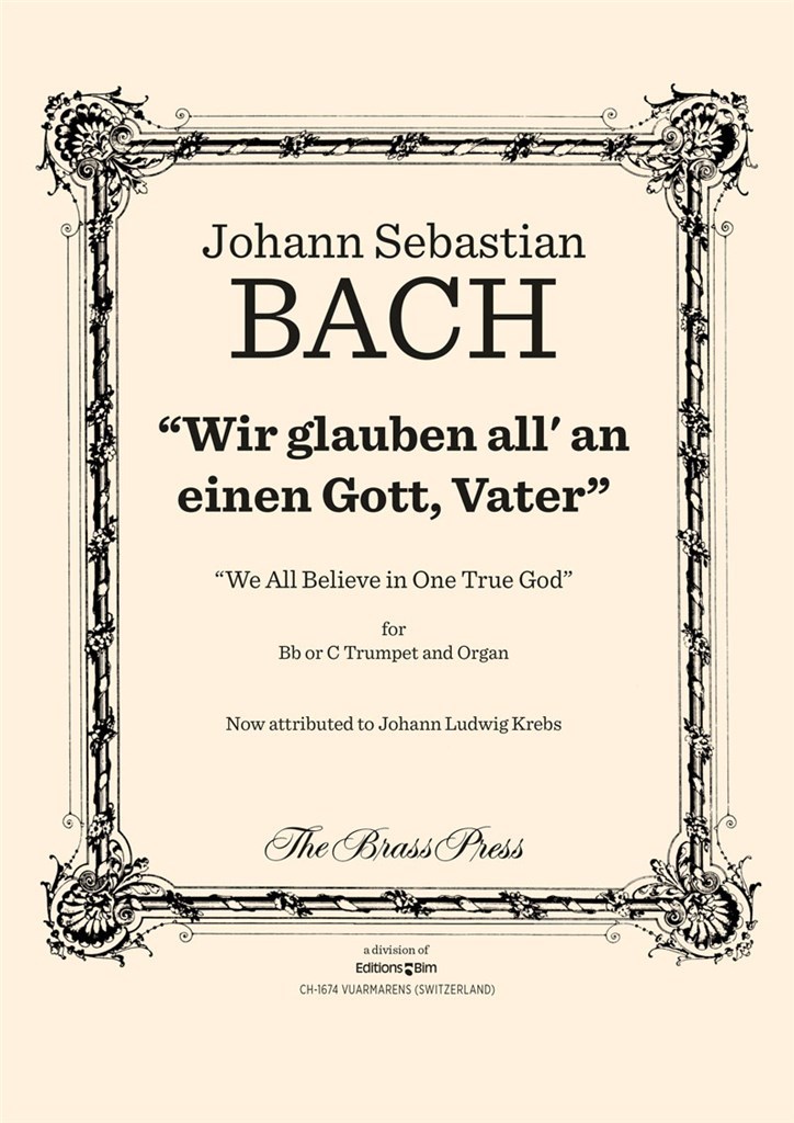 Wir Glauben All' An Einen Gott, Vater