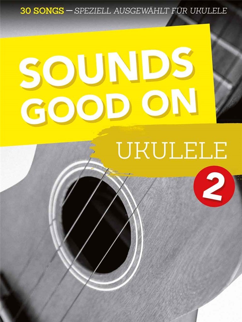 Sounds Good On Ukulele 2