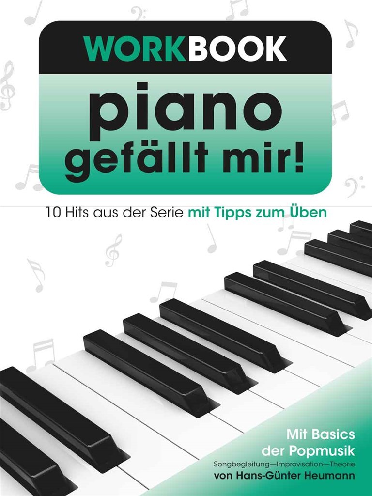 Piano gefällt mir! Workbook
