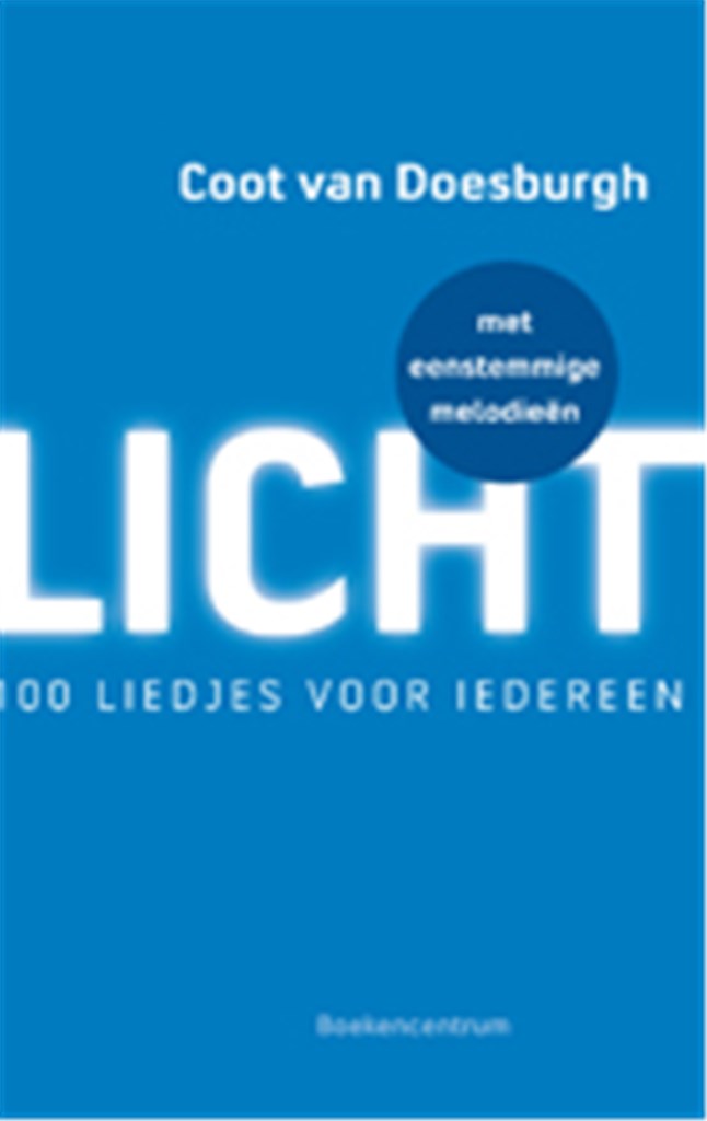 Licht Eenstemmig (Liedjes(100)