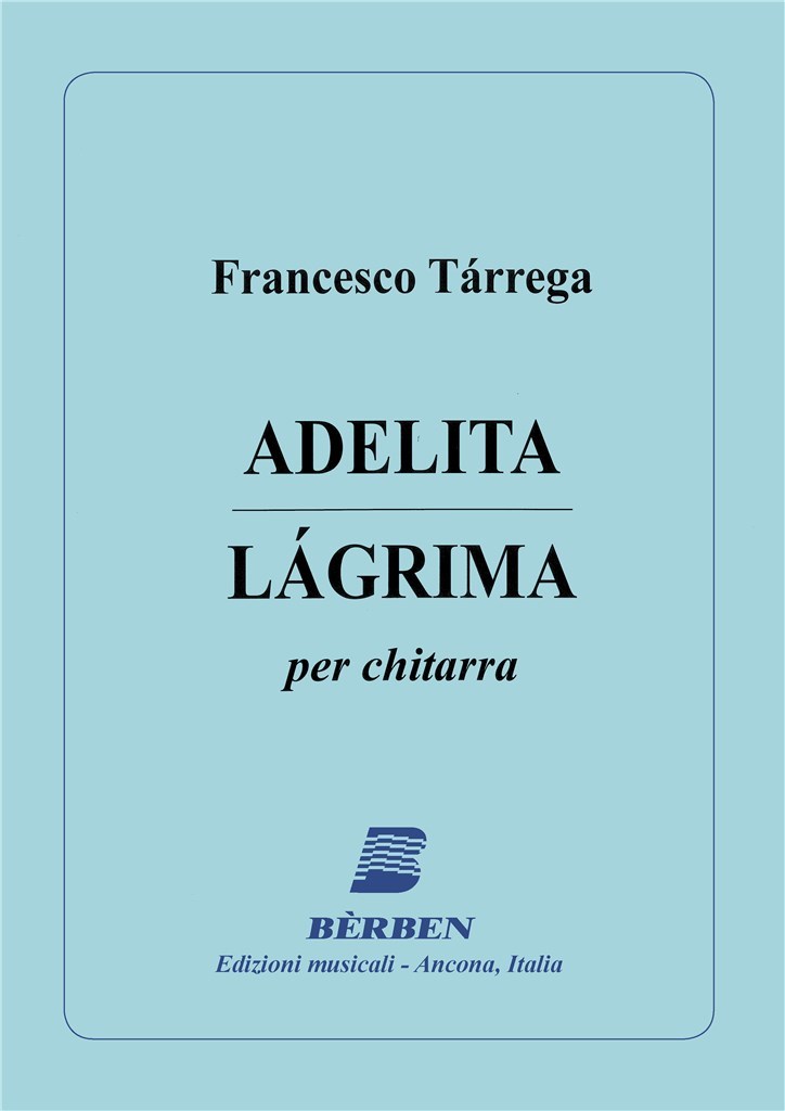 Adelita - Legrima