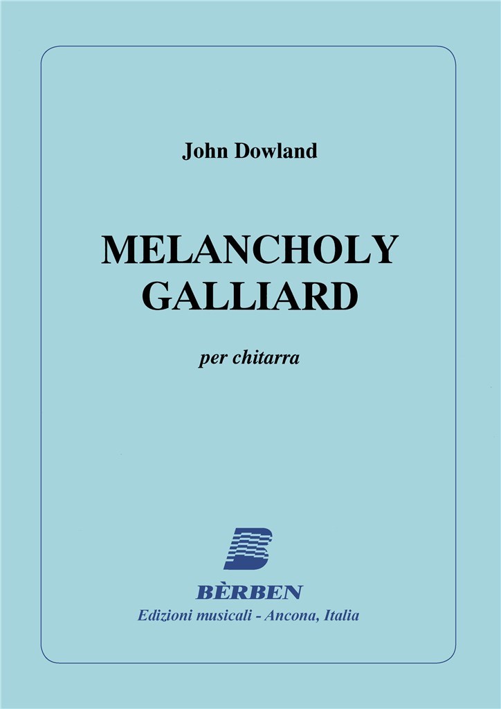 Melancholy Galliard