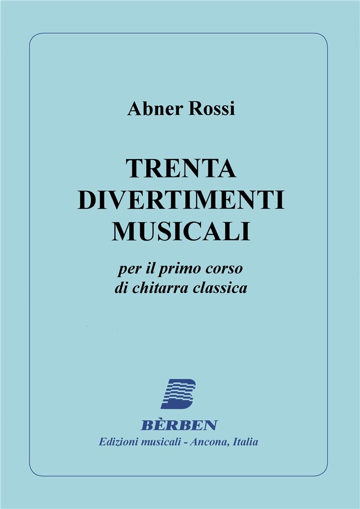 30 Divertimenti Musicali