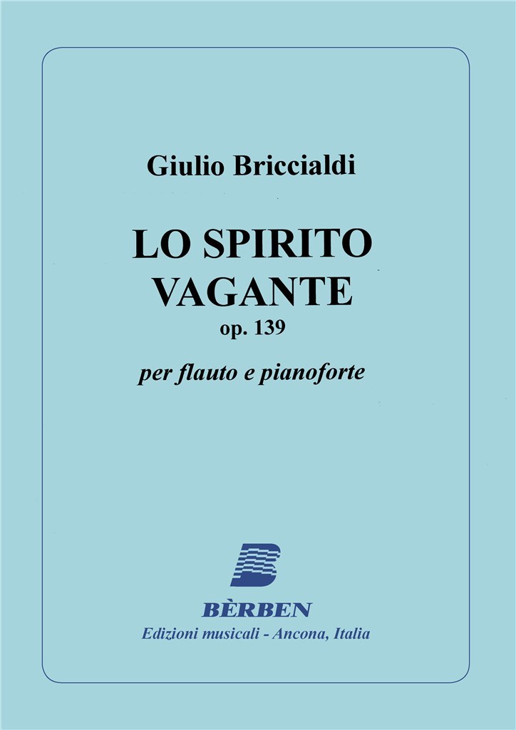 Lo Spirito Vagante Op 139