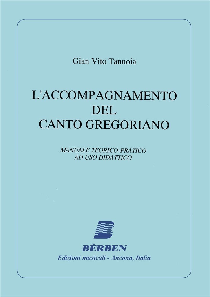 L'accompagnamento Del Canto Gregoriano