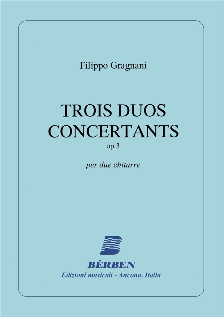 Trois Duos Concertants Op 3