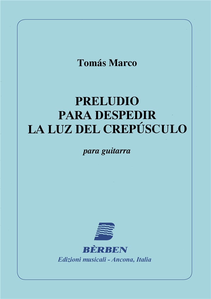 Preludio Para Despedir La Luz Del Crespuscolo