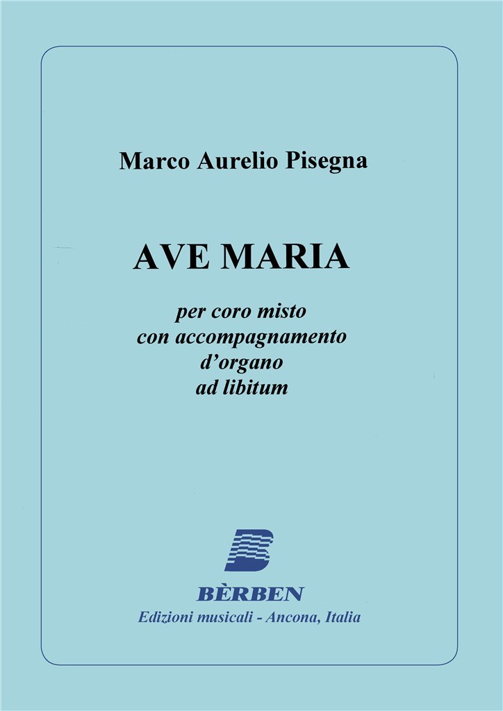 Ave Maria (Per Coro Misto E Organo)