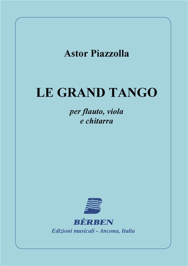 Le Grand Tango - Piazolla
