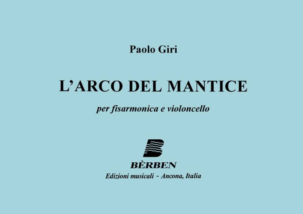 L'Arco Del Mantice - Giri