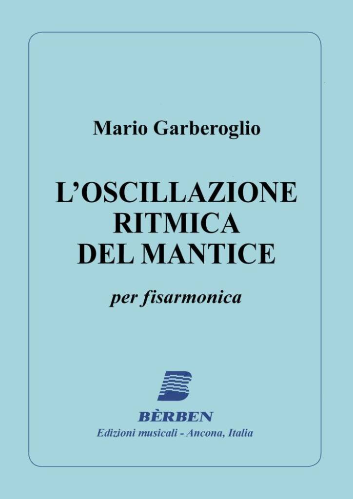 L'Oscillazione Ritmica Del Mantice