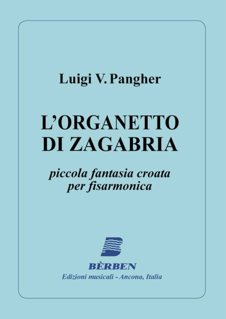 l Organetto di Zagabria (piccolo fantasia croata)