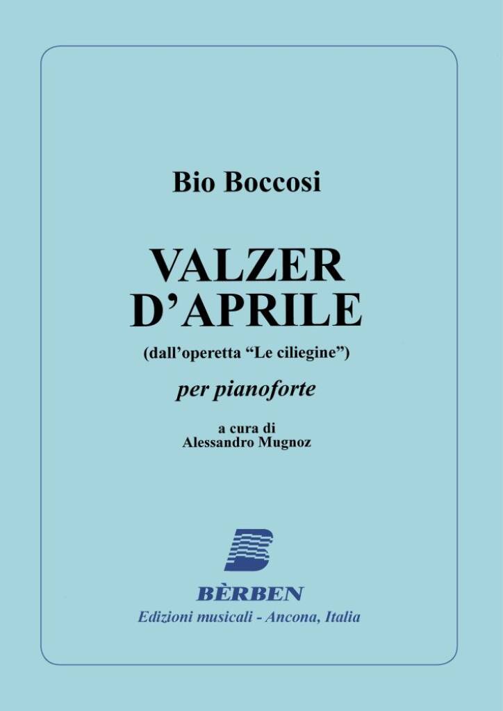 Valzer D'Aprile Dall'Operetta Le Ciliegine