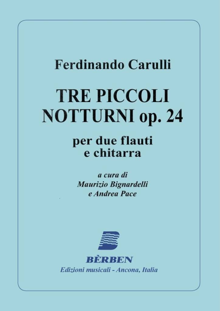 Tre Piccoli Notturni Op.24