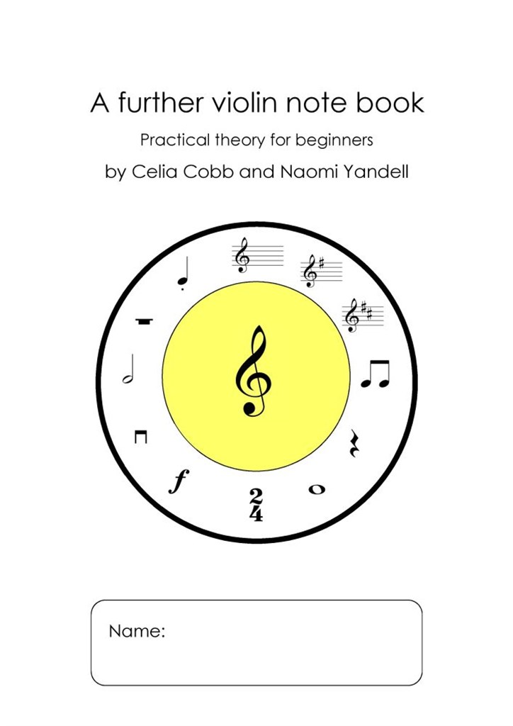 A Further Violin Note Book