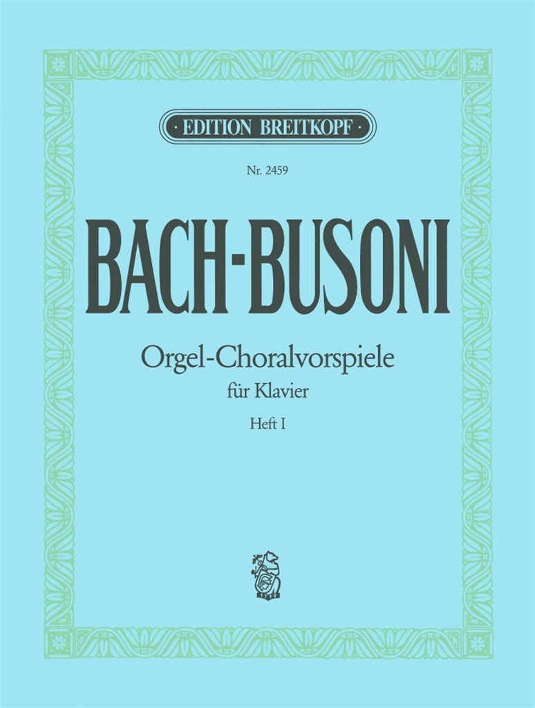 Orgelchoralvorspiele 1