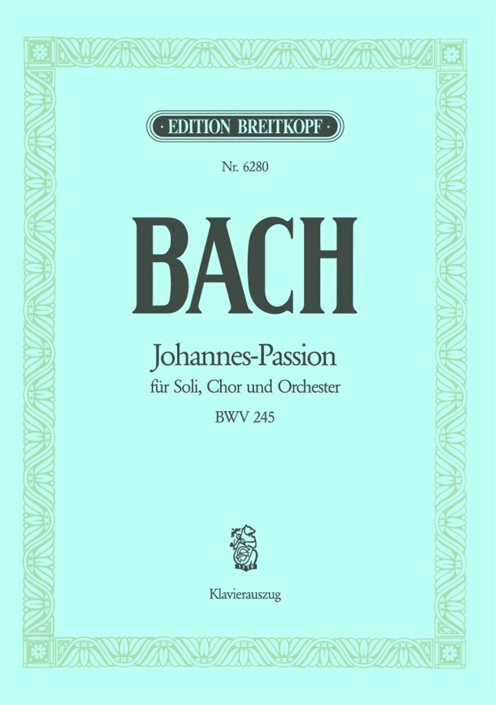 Johannes Passion Bwv245