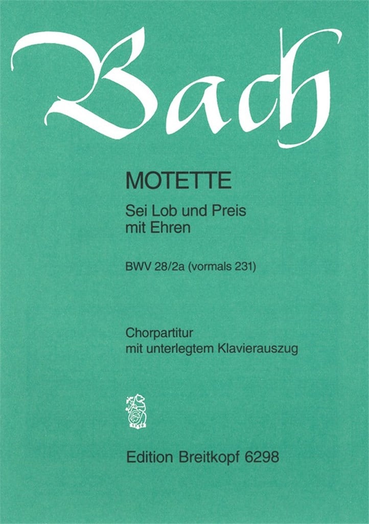 Motet Bwv231 Sei Lob Und
