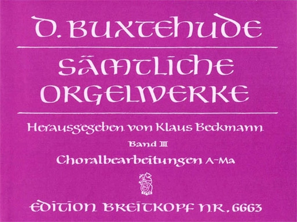 Orgelwerke 3 (Samtliche)
