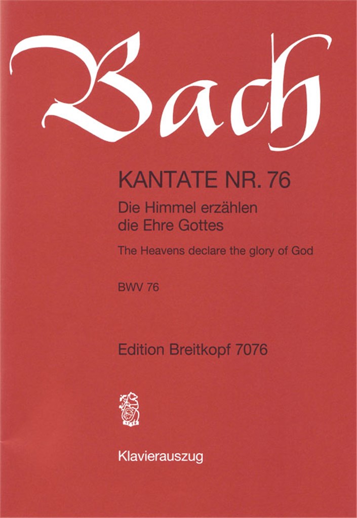Kantate 076 Die Himmel