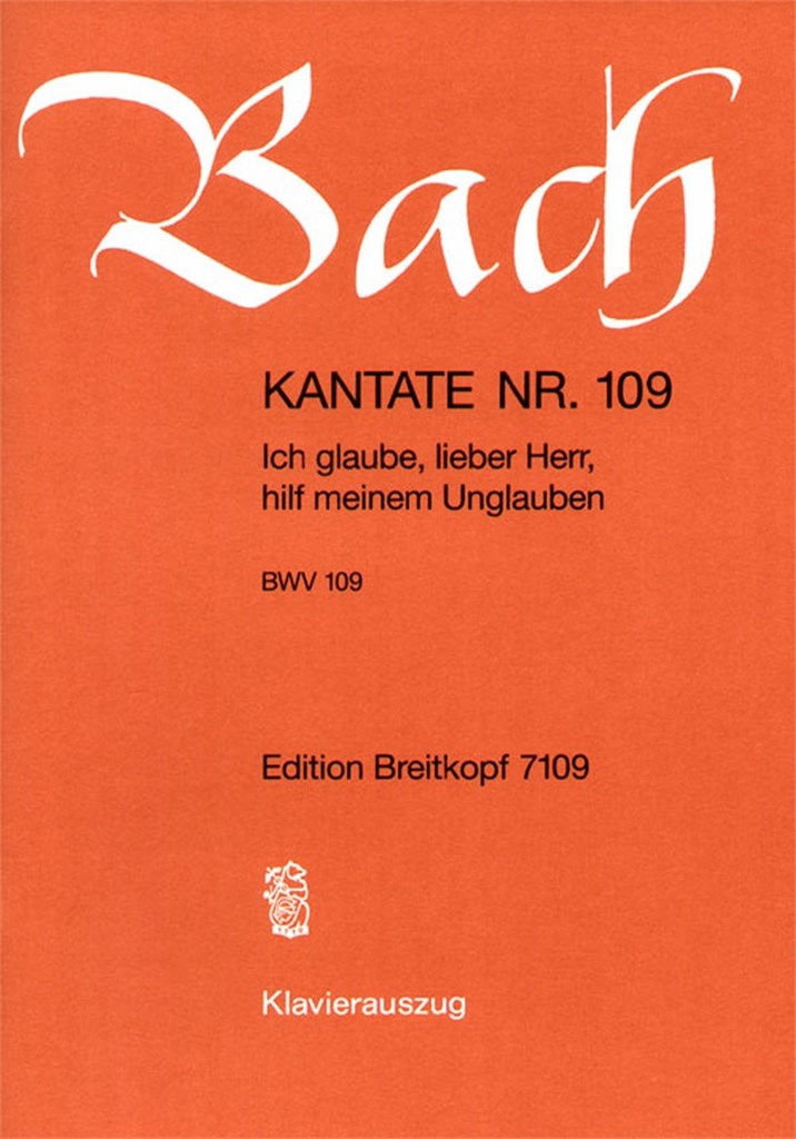 Kantate 109 Ich Glaube