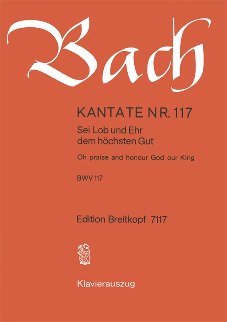 Kantate 117 Sie Lob Und Ehr