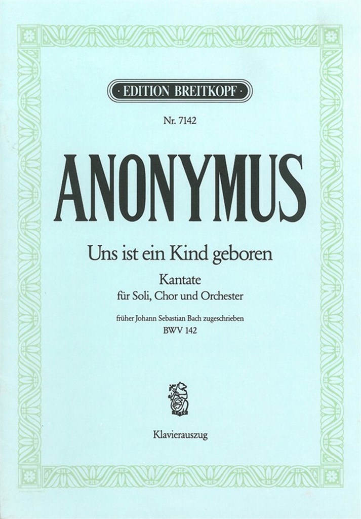 Kantate 142 Uns Ist Ein Kind
