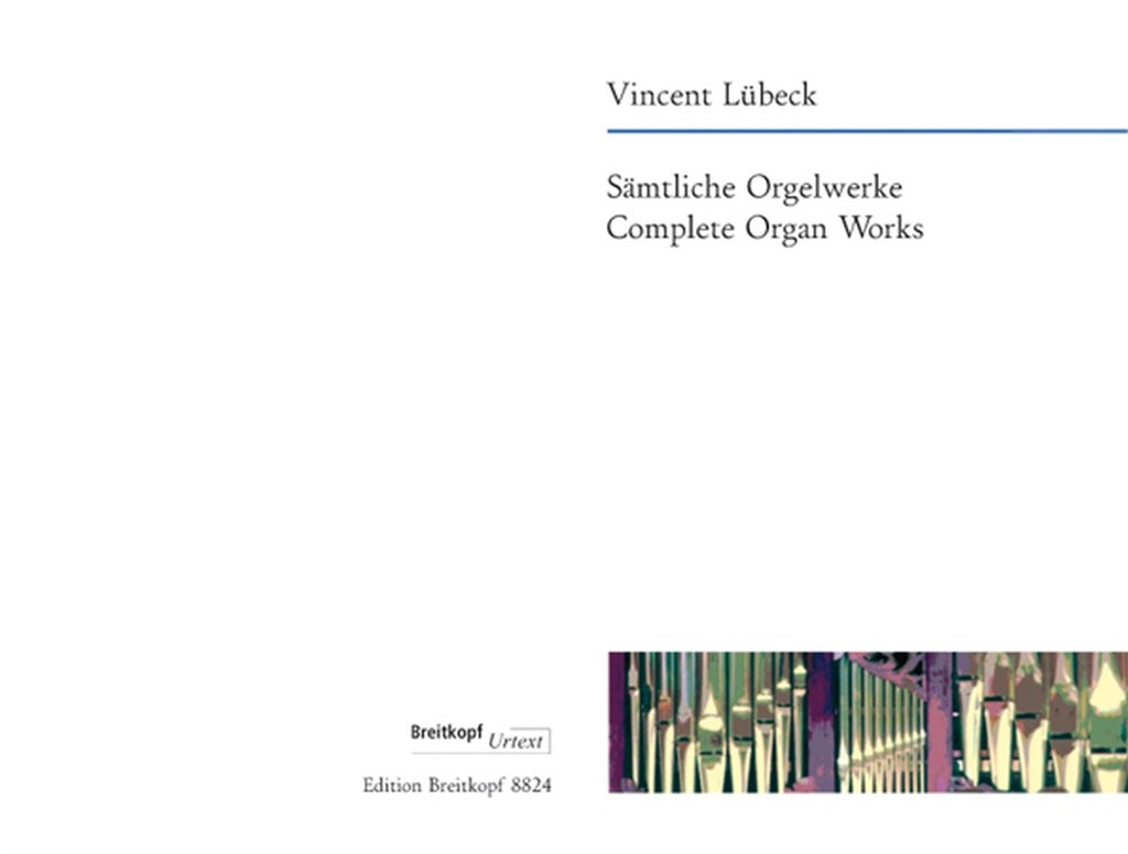 Orgelwerke (Samtliche)