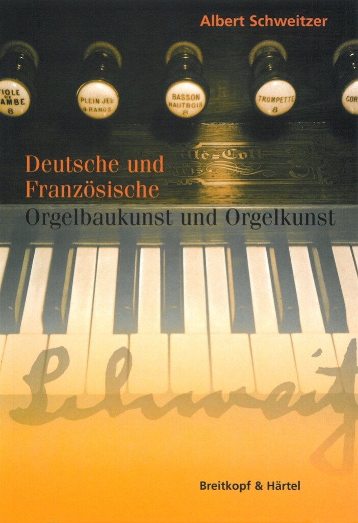 Dt . u. frz. Orgelbaukunst