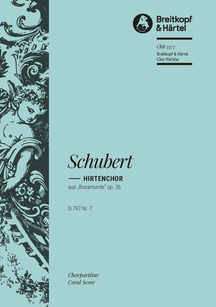 Rosamunde D 797. Hirtenchor