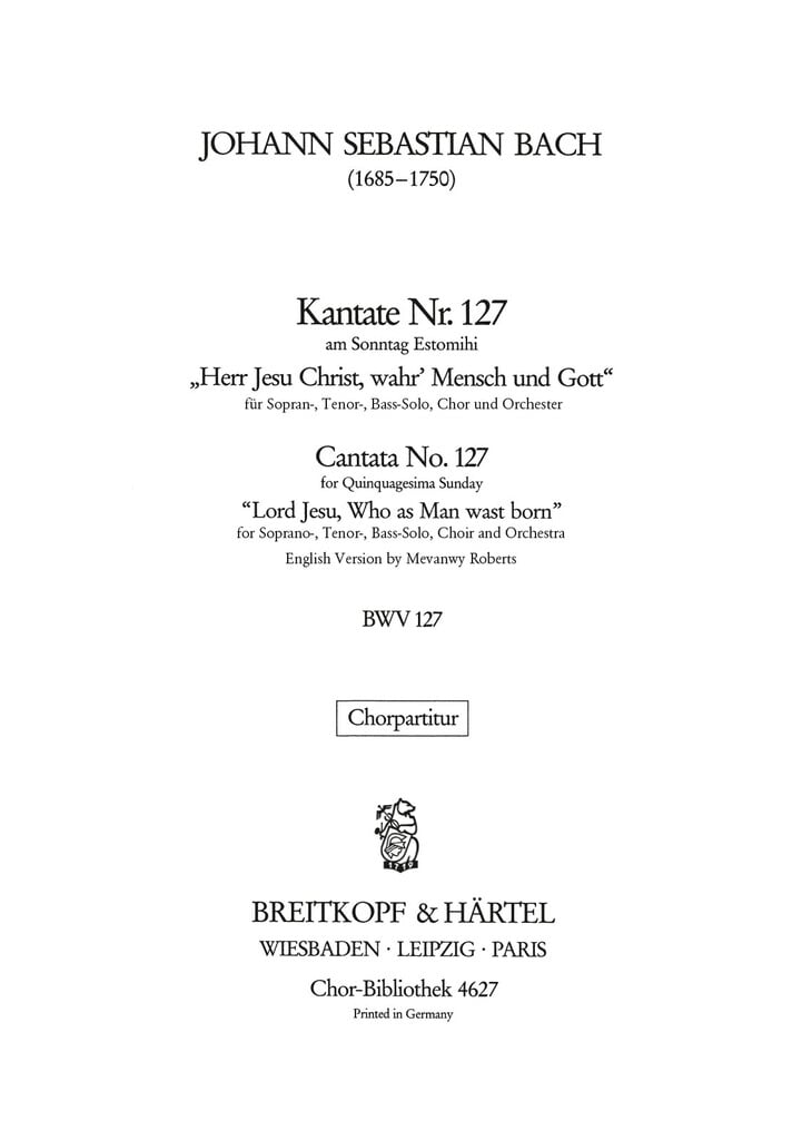 Kantate 127 Herr Jesu Christ