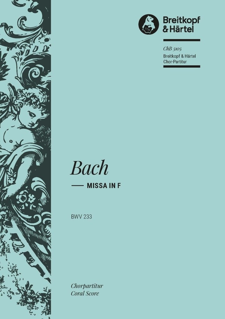 Messe F-dur BWV 233