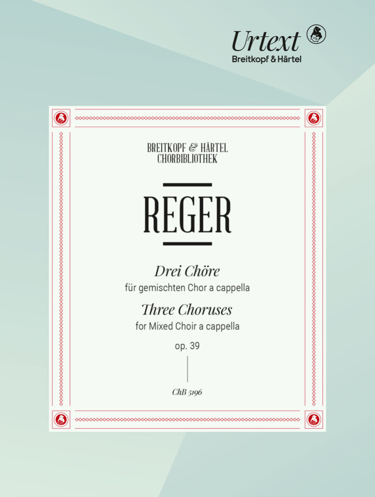 Drei Chöre op. 39