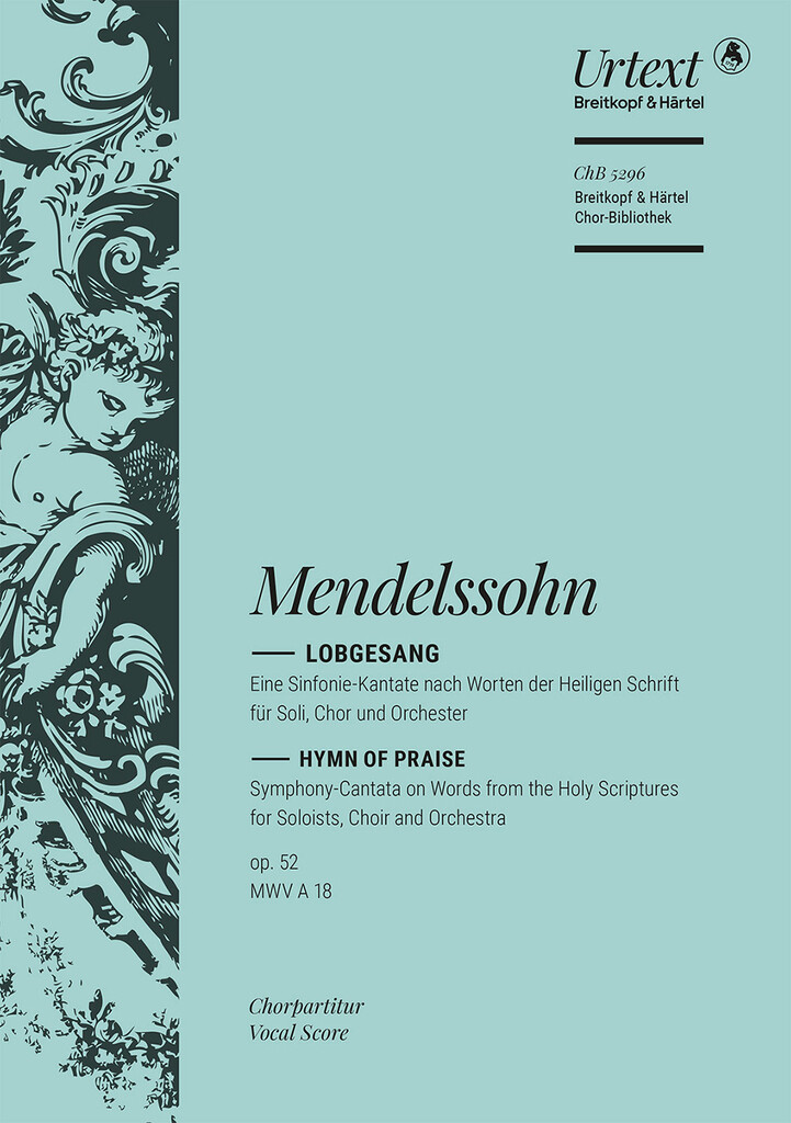 Lobgesang op. 52 B-dur