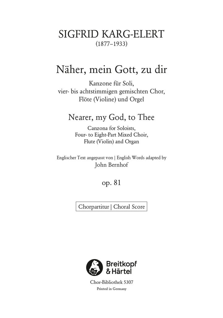 Näher, mein Gott zu dir op. 81