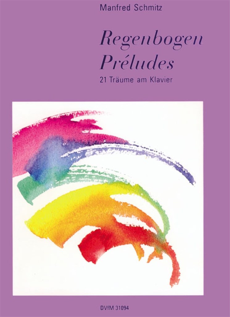 Regenbogen-Preludes