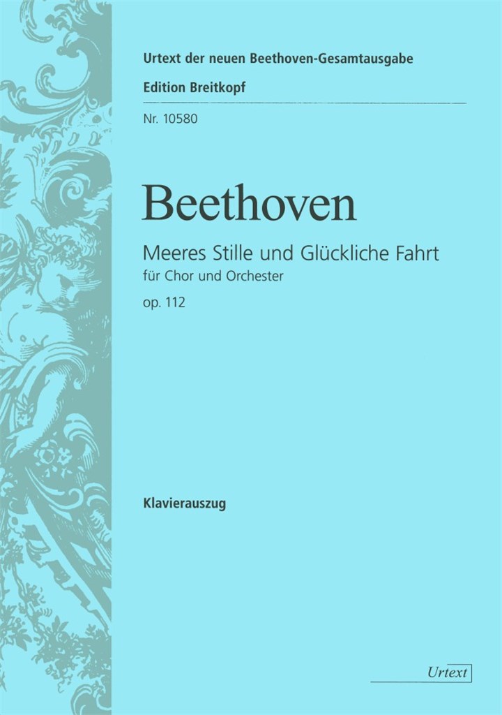 Meeres Stille und glückliche Fahrt op. 112