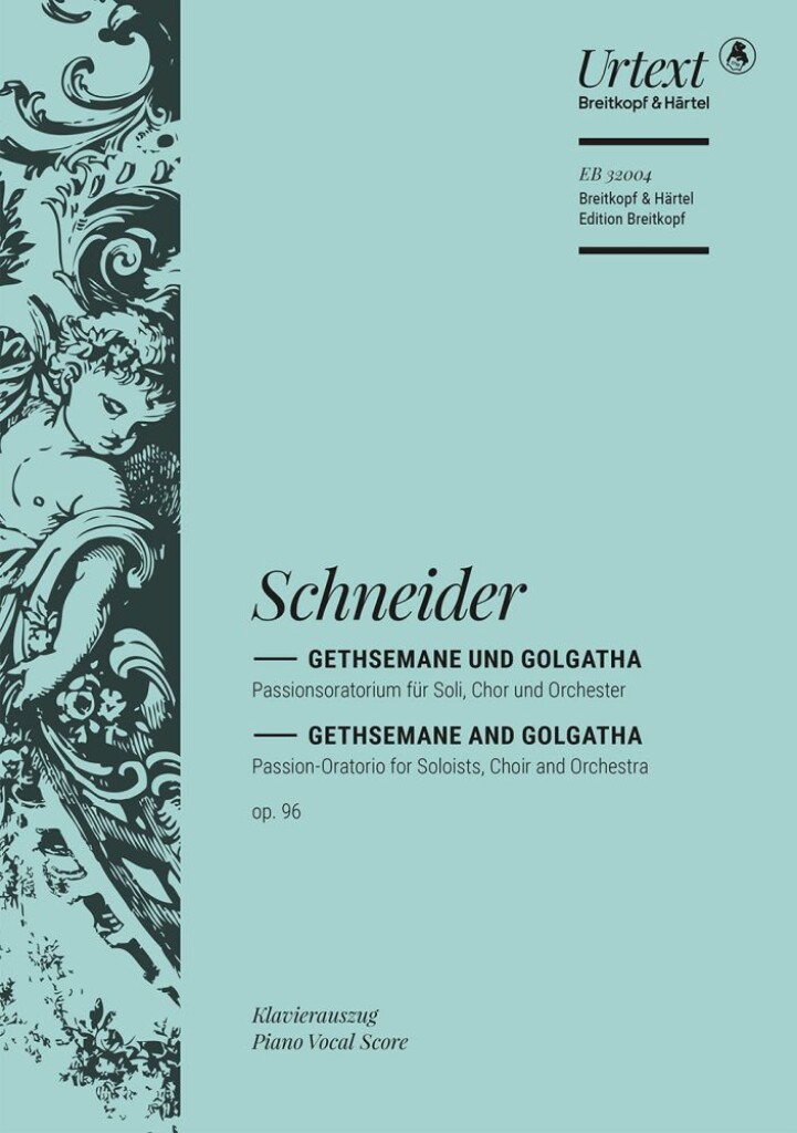 Gethsemane and Golgatha Op. 96