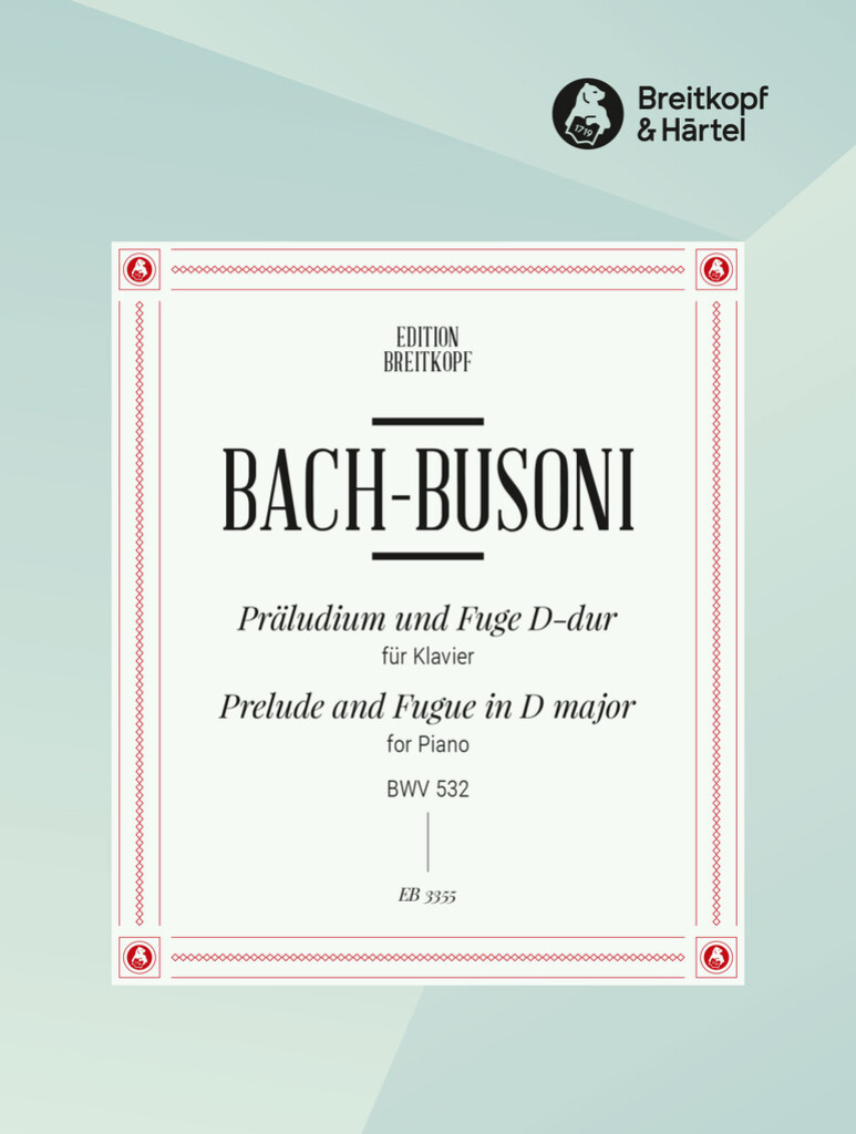 Präludium u. Fuge D-dur BWV532